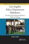 James Lasley - Los Angeles Police Department Meltdown