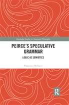 Francesco Bellucci, Bellucci Francesco - Peirces Speculative Grammar