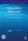 Cecilia (National University of Singapo Tortajada, Eduardo Araral, Araral Eduardo, Cecilia Tortajada, Tortajada Cecilia - Global Water Resources