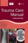 Ian (University of Teeside. British Army) Greaves, Jeff Garner, Garner Jeff, Ian Greaves, Greaves Ian, Sir Keith Porter - Trauma Care Manual