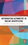 Katarzyna Sanak-Kosmowska, Jan W. Wiktor, Jan W. (Cracow University of Economics Wiktor - Information Asymmetry in Online Advertising