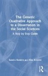 Kim Kostere, Sandra Kostere, Sandra Kostere Kostere - Generic Qualitative Approach to a Dissertation in the Social Sciences