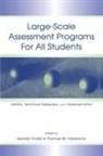 Gerald Haladyna Tindal, Thomas M Haladyna, Thomas M. Haladyna, Haladyna Thomas M., Gerald Tindal - Large-Scale Assessment Programs for All Students