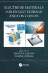 Mesfin A. (Council for Scientific and Indu Kebede, Fabian I. Ezema, Mesfin A. Kebede - Electrode Materials for Energy Storage and Conversion