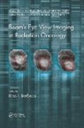 Ph.D. Berbeco, Ph.D. Berbeco, Ross I. Berbeco Ph.D. - Beam''s Eye View Imaging in Radiation Oncology