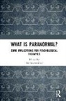 Del (University of Roehampton Loewenthal, Del Loewenthal, Loewenthal Del - What Is Paranormal?