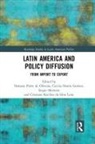 Osmany Porto Gonnet De Oliveira, Osmany Porto de Oliveira, Cecilia Osorio Gonnet, Cristiane Kerches Da Silva Leite, Sergio Montero - Latin America and Policy Diffusion