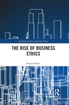 Bernard Mees, Bernard (Independent Scholar Mees, Mees Bernard - Rise of Business Ethics