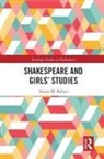 Ariane M. Balizet, Ariane M. (Texas Christian University) Balizet, Balizet Ariane M. - Shakespeare and Girls Studies