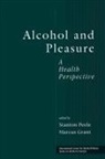 Stanton Grant Peele, Marcus Grant, Stanton Peele - Alcohol and Pleasure