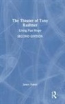 James Fisher - Theater of Tony Kushner