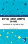 Lovely Dasgupta, Lovely (West Bengal National University Dasgupta - Doping in Non-Olympic Sports