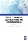 Grisna Martini Anggadwita, Grisna Anggadwita, Erni Martini - Digital Economy for Customer Benefit and Business Fairness