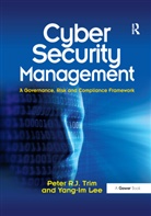 Yang-Im Lee, Peter Trim, Peter Lee Trim, Trim Peter - Cyber Security Management