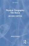 Joseph Holden, Joseph (University of Leeds Holden - Physical Geography: The Basics