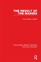 Jose Ortega Y Gasset, José Ortega y Gasset - Revolt of the Masses