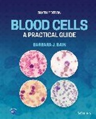 Barbara J Bain, Barbara J. Bain, Barbara J. (St Mary''s Hospital Bain - Blood Cells