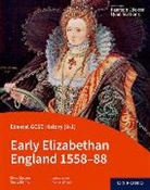 Elena Stevens, Tim Williams, Tim Stevens Williams - Edexcel Gcse History 9 1: Early Elizabethan England 1558 88 Student