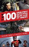 Zachary Ingle, Zachary Sutera Ingle, Ingle Zachary, David M Sutera, David M. Sutera - 100 Greatest Superhero Films and TV Shows