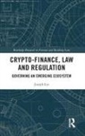 Joseph Lee, Joseph (Pace University Lee, Lee Joseph - Crypto-Finance, Law and Regulation