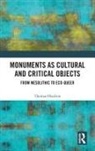 Thomas Houlton, Thomas (Academic Houlton - Monuments As Cultural and Critical Objects