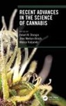 Robert M. (Portland State University Strongin, Jiries Meehan-Atrash, Robert M. Strongin, Monica Vialpando - Recent Advances in the Science of Cannabis