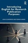 John Flowerdew, John Habibie Flowerdew, Flowerdew John, Pejman Habibie - Introducing English for Research Publication Purposes