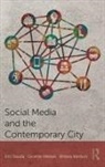 Alireza Karduni, Eric Sauda, Eric Wessel Sauda, Ginette Wessel - Social Media and the Contemporary City