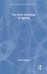 Martin Slattery, Slattery Martin - New Sociology of Ageing