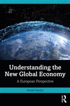 Harald Sander, Sander Harald - Understanding the New Global Economy