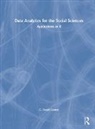 G. David Garson, Garson G. David - Data Analytics for the Social Sciences