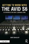 Curt Schulkey - Getting to Work With the Avid S6