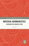 Don Ihde, Ihde Don - Material Hermeneutics