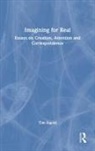 Tim Ingold - Imagining for Real
