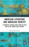 Patrick Colm Hogan, Hogan Patrick Colm - American Literature and American Identity