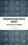Ulf Schulenberg, Ulf (Universitat Bremen) Schulenberg, Schulenberg Ulf - Pragmatism and Poetic Agency