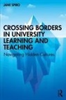 Jane Spiro, Spiro Jane - Crossing Borders in University Learning and Teaching
