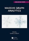 David A. Bader, David A. Bader, Bader David A. - Massive Graph Analytics