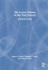 Margaret P. Karns, Karns Margaret P., Alynna J. Lyon, Lyon Alynna J., Karen A. Mingst, Karen A. Karns Mingst - United Nations in the 21st Century