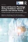 R. C. (Napier University Davison, Lindsay Bottoms, Bottoms Lindsay, R. C. Davison, Florentina Hettinga, James Hopker... - Sport Exercise Physiology Testing Guidelines: Volume II Exercise