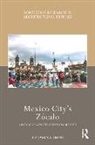 Benjamin A. Bross - Mexico Citys Zocalo