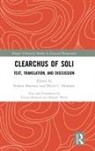 Robert Mirhady Mayhew, Tiziano Dorandi, Dorandi Tiziano, Robert Mayhew, Mayhew Robert, David C. Mirhady... - Clearchus of Soli
