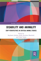 Stephanie Struthers Montford Jenkins, Stephanie Jenkins, Kelly Struthers Montford, Chloë Taylor - Disability and Animality