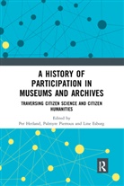 Per (University of Oslo Hetland, Per Pierroux Hetland, Line Esborg, Per Hetland, Palmyre Pierroux - History of Participation in Museums and Archives