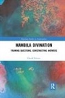 David Zeitlyn, Zeitlyn David - Mambila Divination