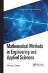 Hemen (Department of Mathematics Dutta, Hemen Dutta, Dutta Hemen - Mathematical Methods in Engineering and Applied Sciences