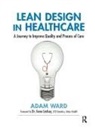Adam Ward, Ward Adam - Lean Design in Healthcare