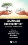 Humbul (Teesside University Suleman, Mariam Ameen, Philip Loldrup Fosb&oslash;l, Rizwan Nasir, Humbul Suleman - Sustainable Carbon Capture