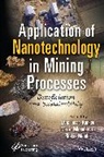 Elvis Mkandawire Fosso-Kankeu, Bhekie B Mamba, Elvis Fosso-Kankeu, Bhekie B. Mamba, Martin Mkandawire, Mkandawire Martin - Application of Nanotechnology in Mining Processes