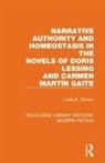 Linda E. Chown - Narrative Authority and Homeostasis in the Novels of Doris Lessing